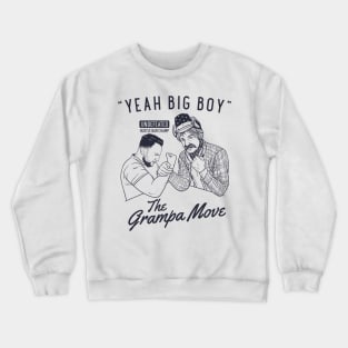 Devon Larratt The Grampa Move Armwrestling Crewneck Sweatshirt